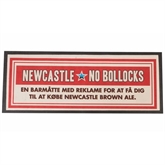 Newcastle Brown Ale bar-runner, No Bollocks