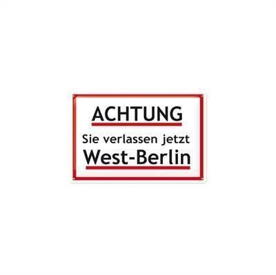 Berlin metalskilt, Achtung