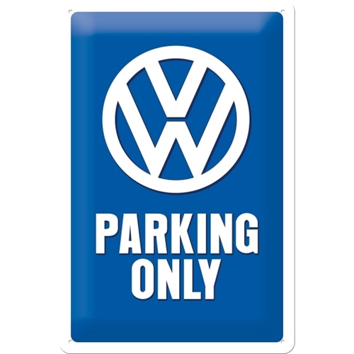 VW Parking Only metalskilt