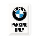 BMW Parking Only metalskilt