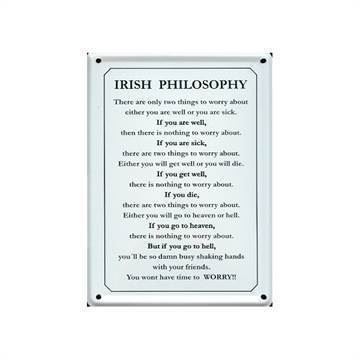 "Irish Philosophy" mini metalskilt
