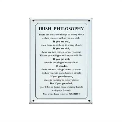 "Irish Philosophy" mini metalskilt